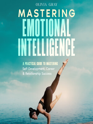 cover image of Mastering Emotional Intelligence